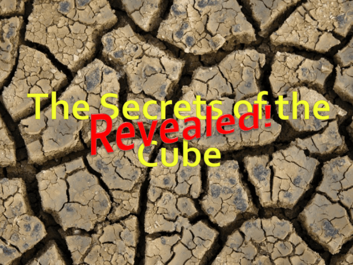 Secrets of the cube