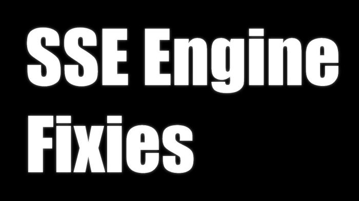 Skyrim sse engine fixes