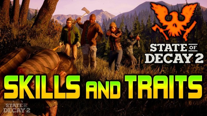 State of decay traits