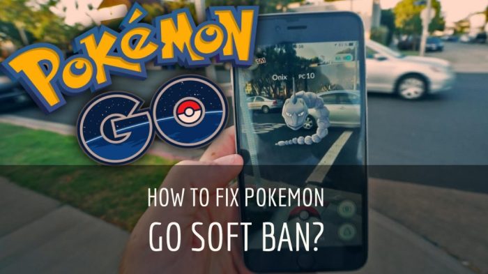 Pokemon go soft ban