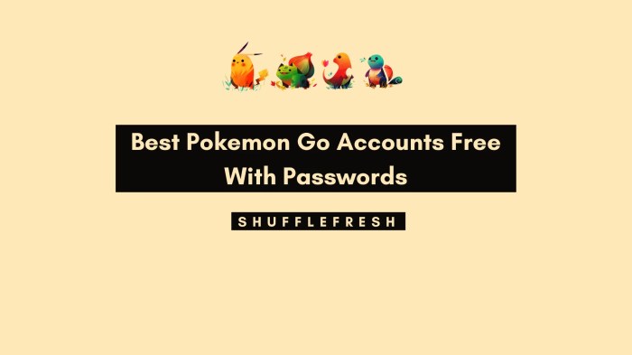 Pokemon go accounts free