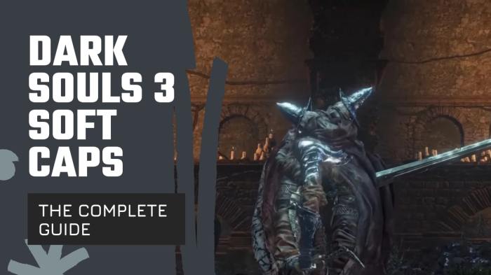 Soft caps dark souls 2