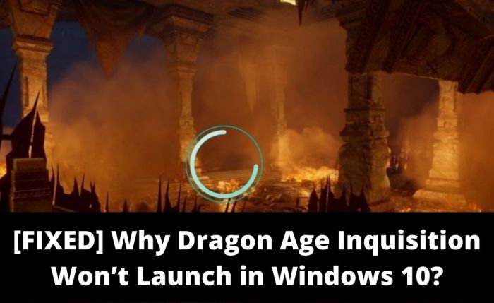 Dragon age won't launch