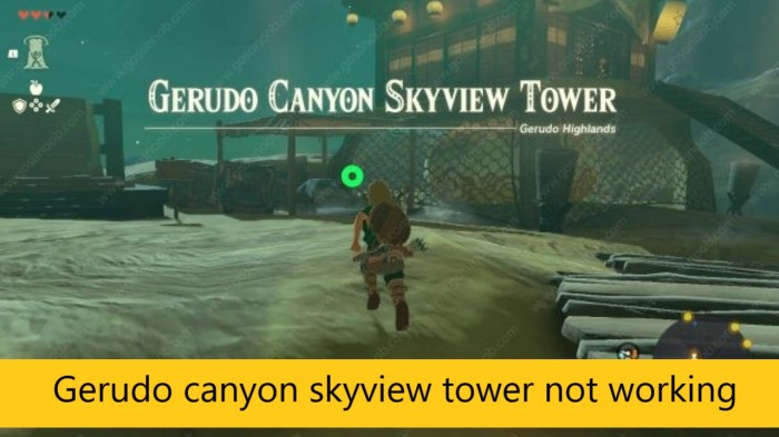 Gerudo tower not working