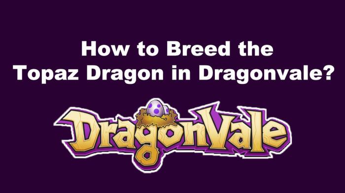 How to breed topaz dragon