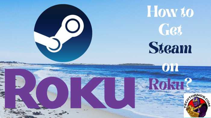 Is steam link on roku