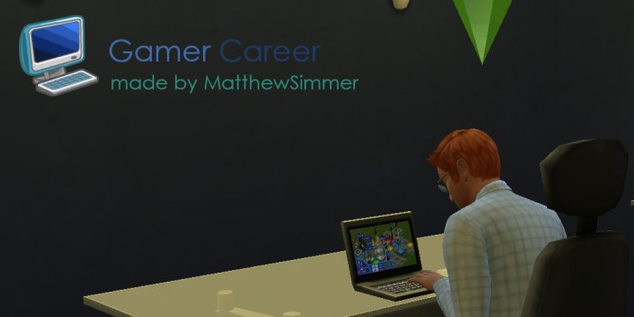 Gamer career sims 4