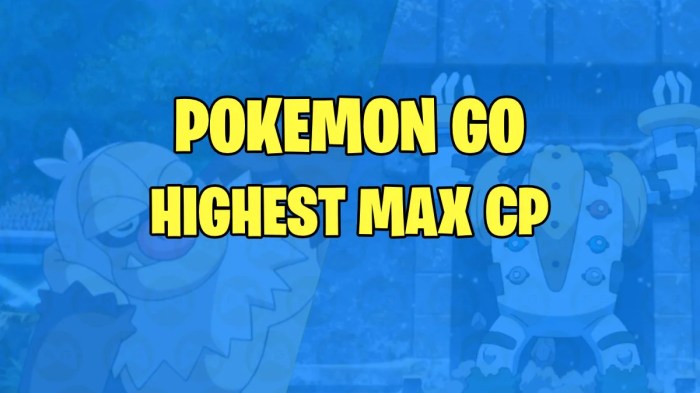 Pokemon go highest cp