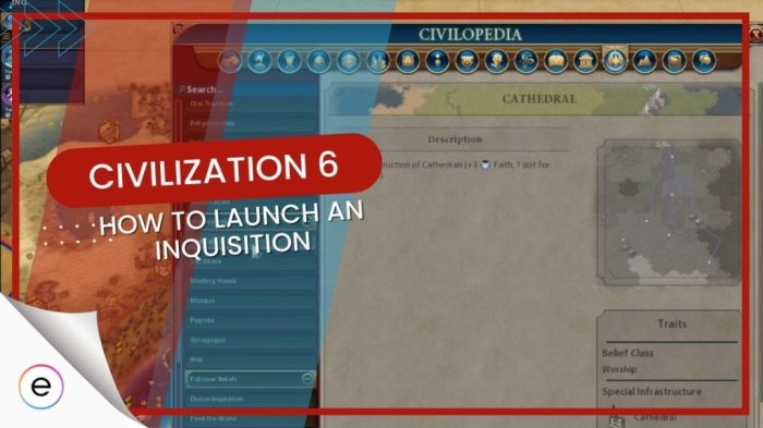 Civ 6 launch inquisition