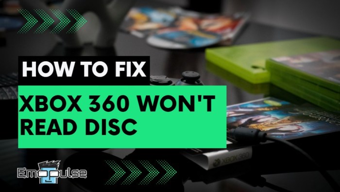 Xbox 360 won't read disc