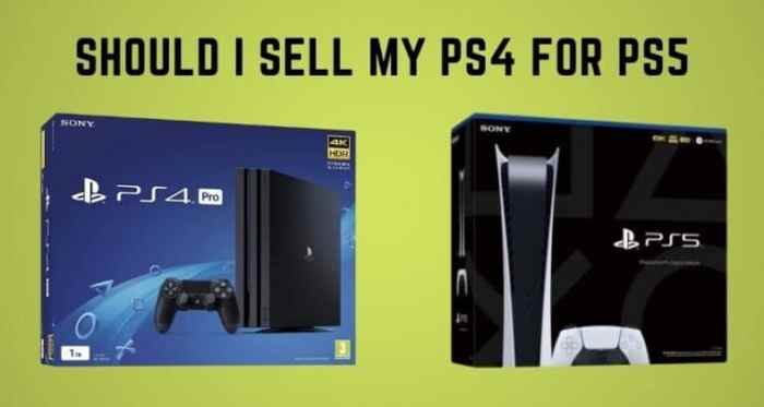 Should i sell my ps4