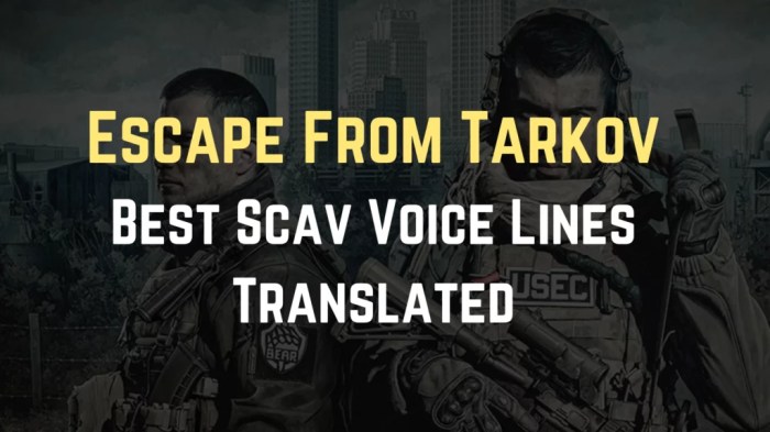 Long scav voice line