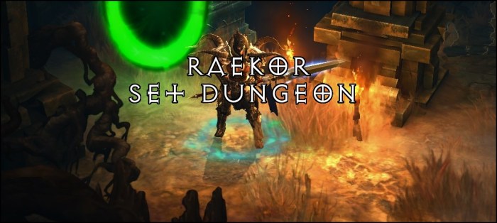 D3 raekor set dungeon