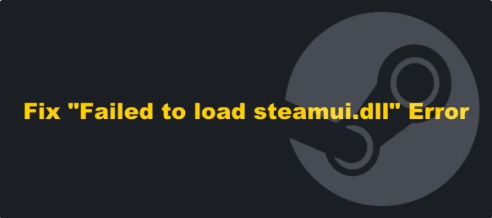 Failed to load steamui so