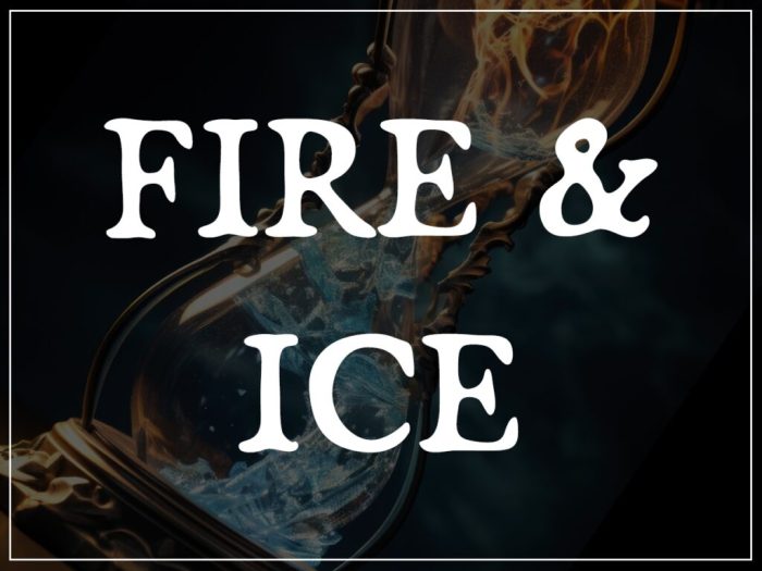 Fire and ice piercing