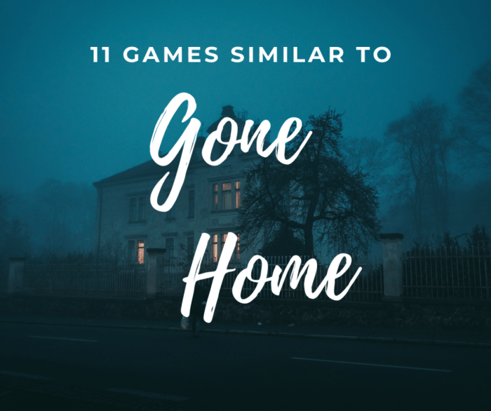 Games like gone home