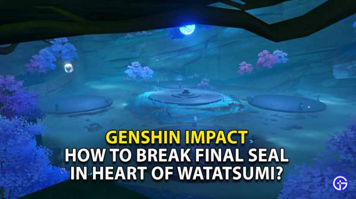 Break the seal genshin
