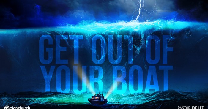 Get out of the boat
