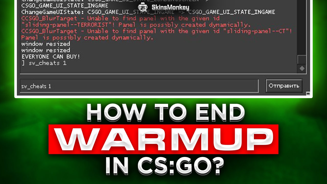 Csgo how to end warmup