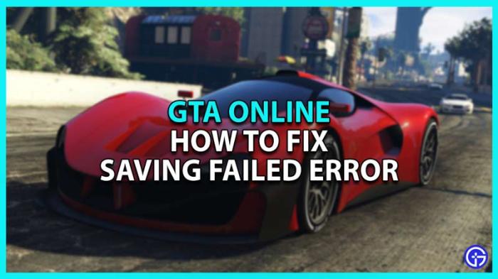 Saving failed gta online