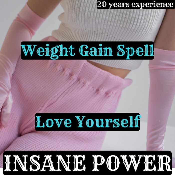 Spell to gain weight