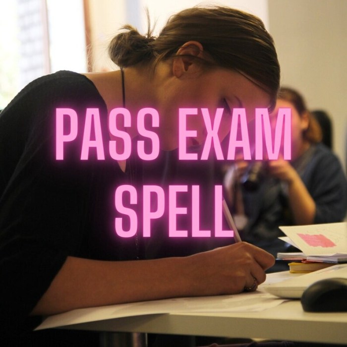 Spell to pass a test