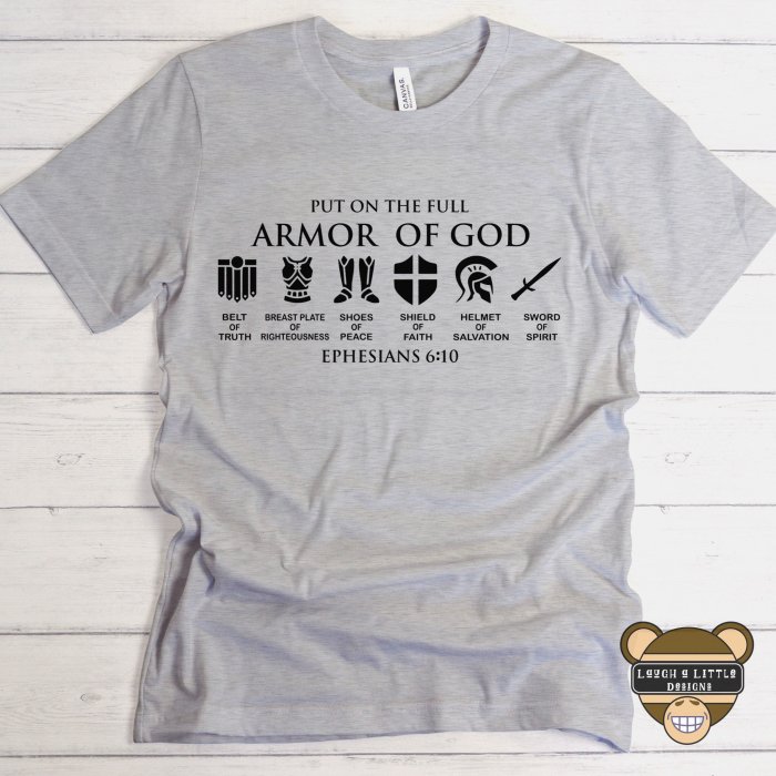 Full armor of god shirt