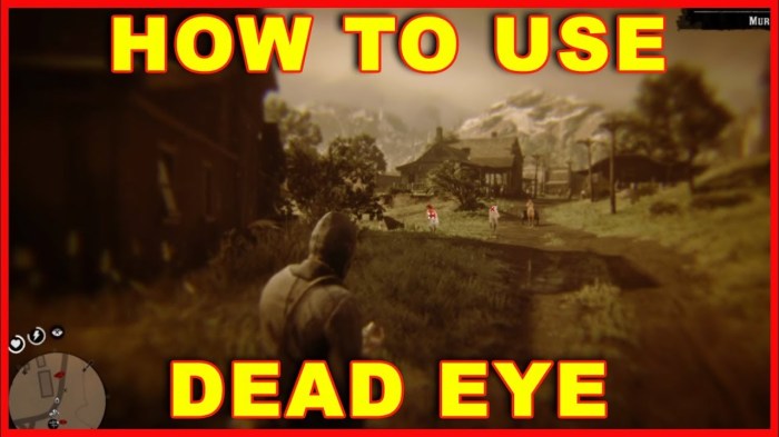 How to use dead eye rdr2