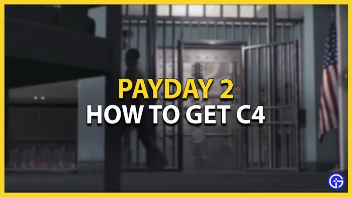 How to get c4 in payday 2