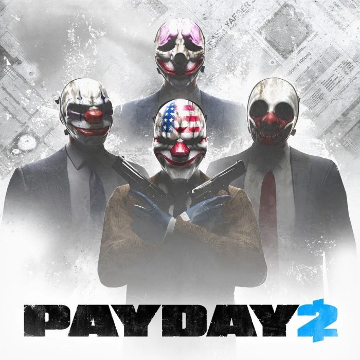 Payday 2 won't open