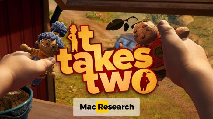It takes two on mac