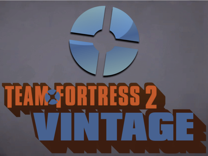 Team fortress 2 vintage