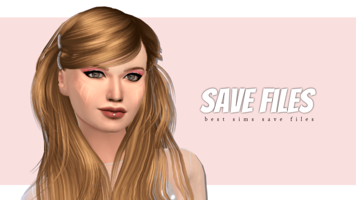 Best sims 4 save files