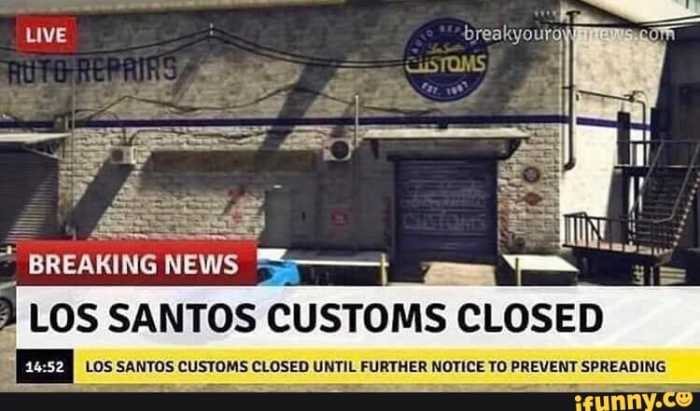 Los santos customs closed