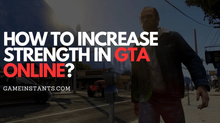 Gta v strength increase