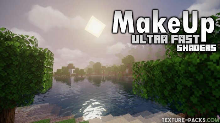 Makeup ultra fast shader