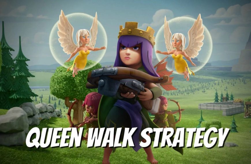 Clash of clans queen walk