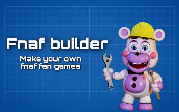 How to make fnaf fan game