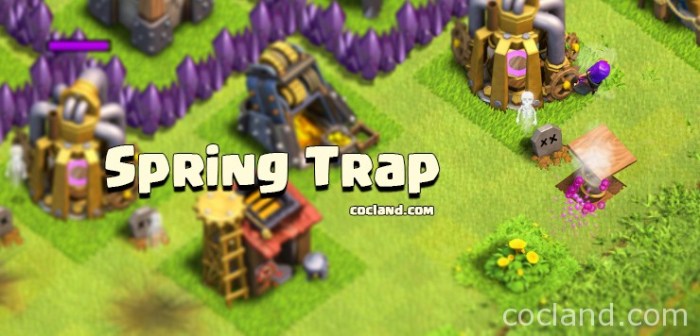 Clash of clans spring trap
